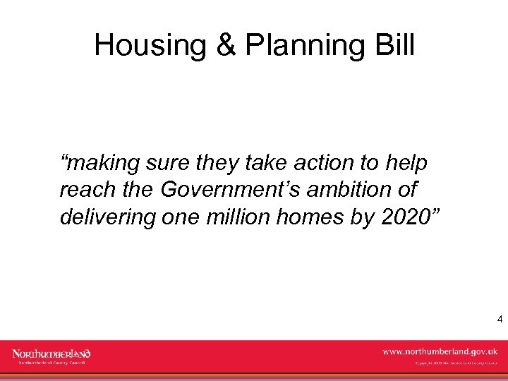 Housing & Planning Bill “making sure they take action to help reach the Government’s