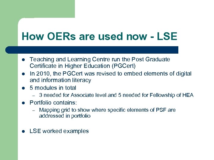 How OERs are used now - LSE l l l Teaching and Learning Centre