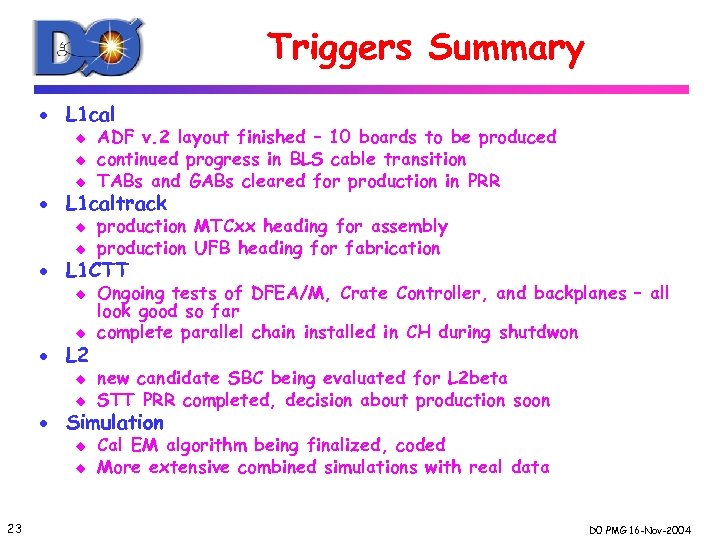 Triggers Summary · L 1 cal u u u ADF v. 2 layout finished