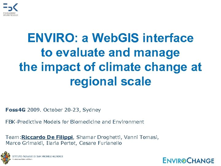 ENVIRO: a Web. GIS interface to evaluate and manage the impact of climate change