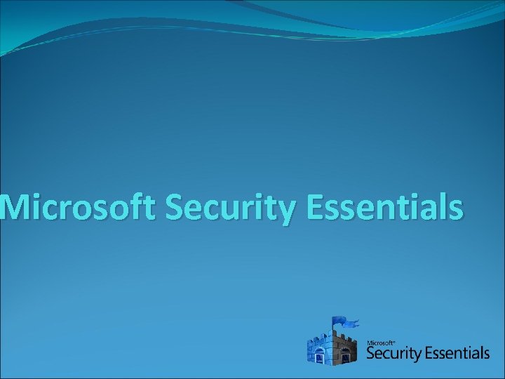 Microsoft Security Essentials 