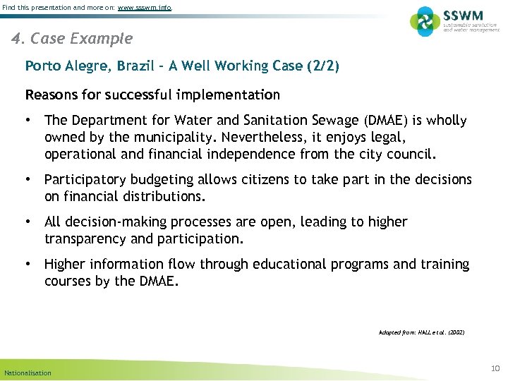 Find this presentation and more on: www. ssswm. info. 4. Case Example Porto Alegre,