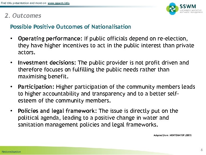 Find this presentation and more on: www. ssswm. info. 2. Outcomes Possible Positive Outcomes