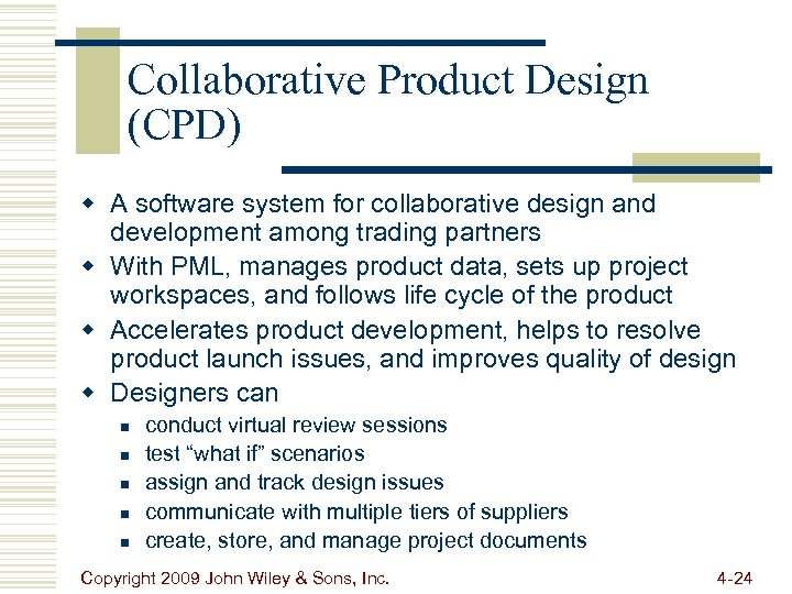 Collaborative Product Design (CPD) w A software system for collaborative design and development among