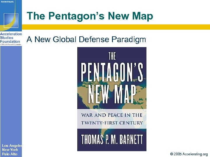 The Pentagon’s New Map A New Global Defense Paradigm Los Angeles New York Palo