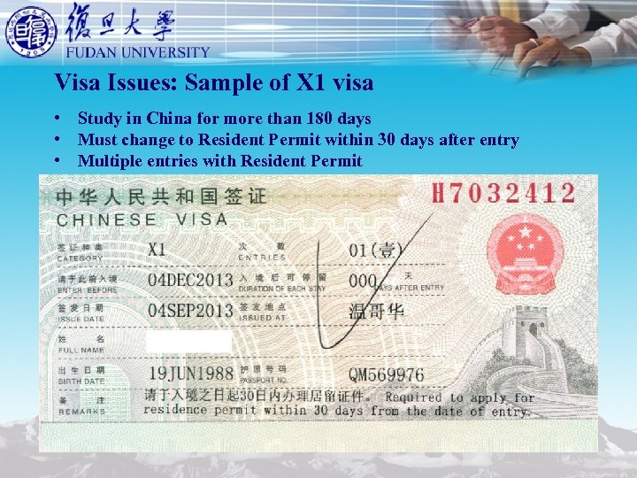 Visa Issues: Sample of X 1 visa • Study in China for more than