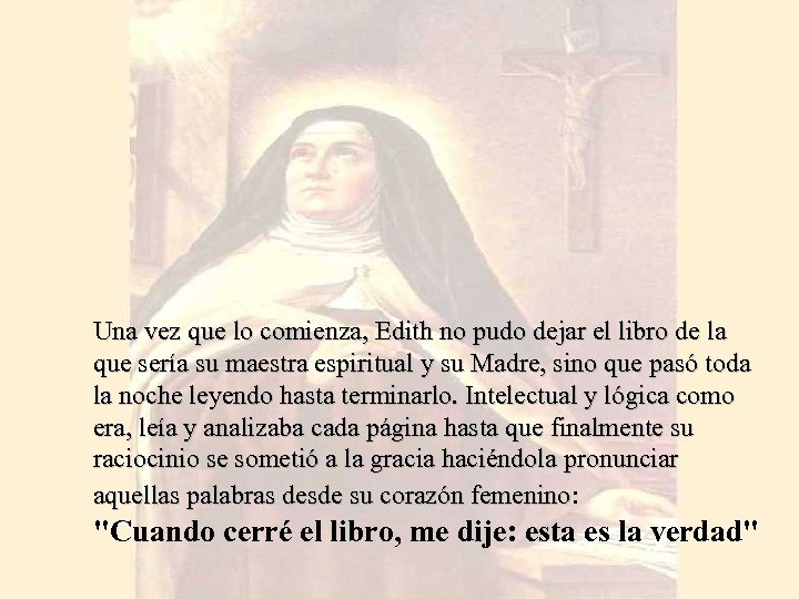 Una vez que lo comienza, Edith no pudo dejar el libro de la que