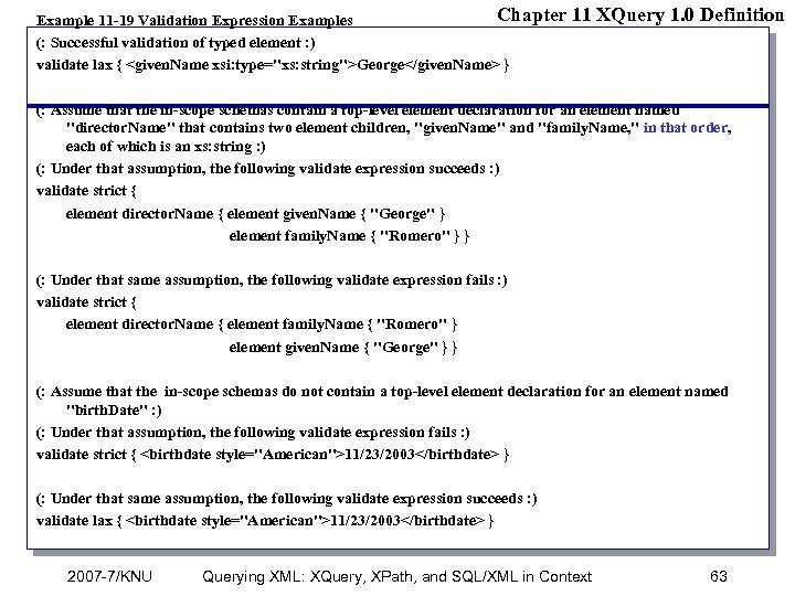 Chapter Example 11 -19 Validation Expression Examples (: Successful validation of typed element :