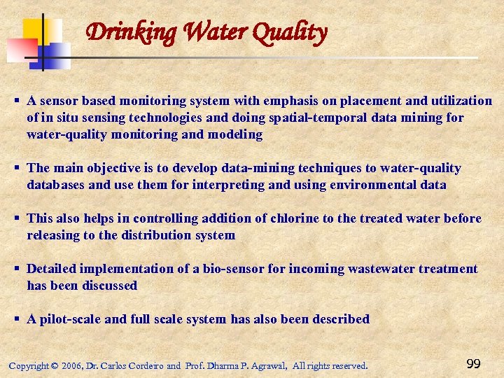 Drinking Water Quality § A sensor based monitoring system with emphasis on placement and
