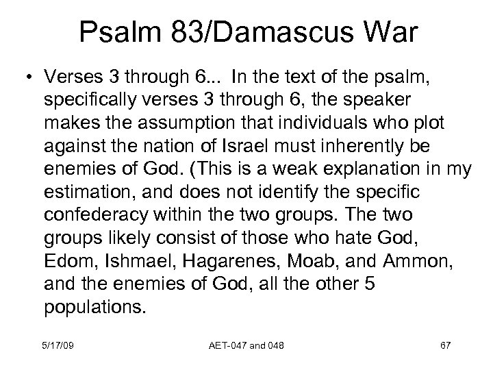 Psalm 83/Damascus War • Verses 3 through 6. . .  In the text of
