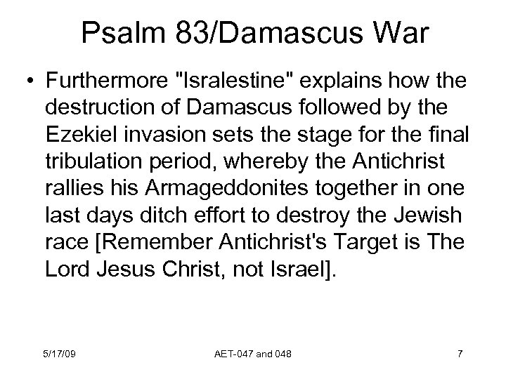 Psalm 83/Damascus War • Furthermore 