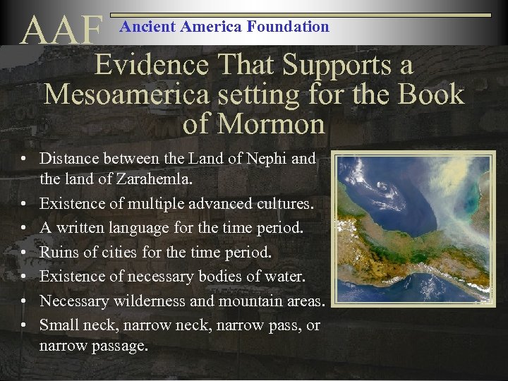 AAF Ancient America Foundation Evidence That Supports a Mesoamerica setting for the Book of