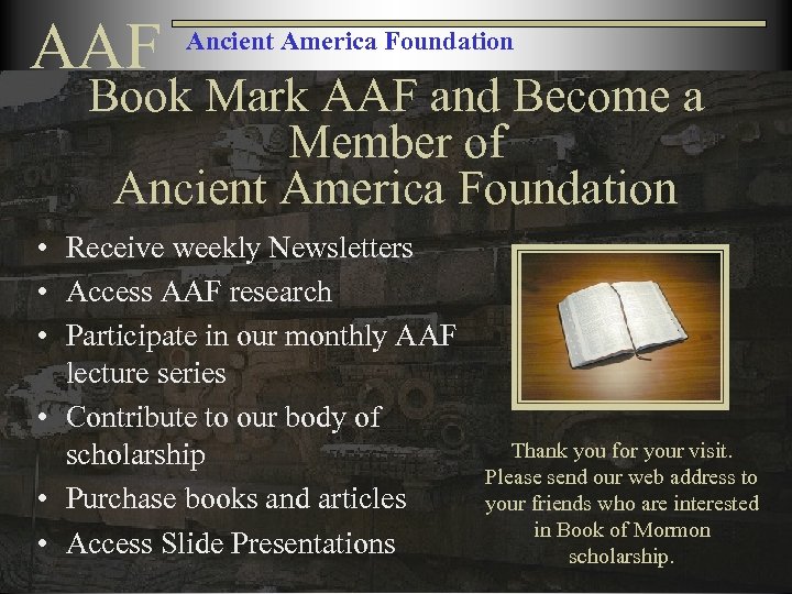 AAF Ancient America Foundation Book Mark AAF and Become a Member of Ancient America