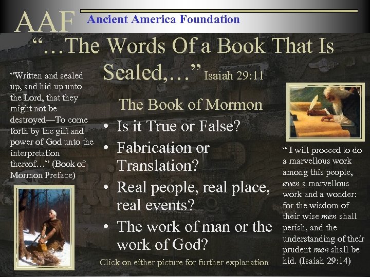 AAF Ancient America Foundation “…The Words Of a Book That Is “Written and sealed