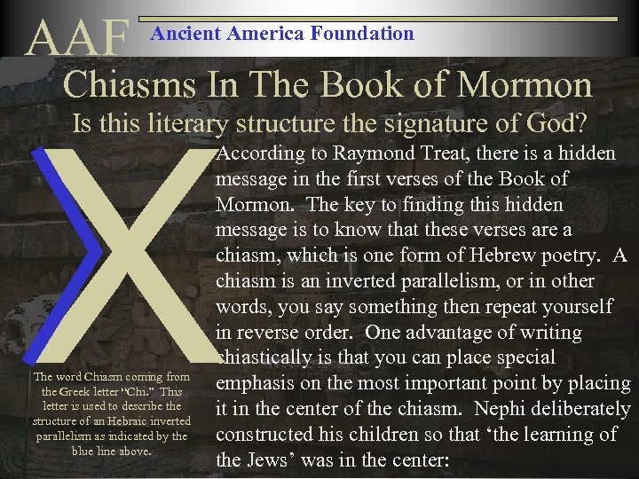 AAF Ancient America Foundation Chiasms In The Book of Mormon X Is this literary