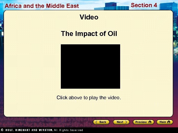 Section 4 Africa and the Middle East Video The Impact of Oil Click above