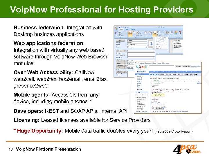 Voip. Now Professional for Hosting Providers Business federation: Integration with Desktop business applications Web