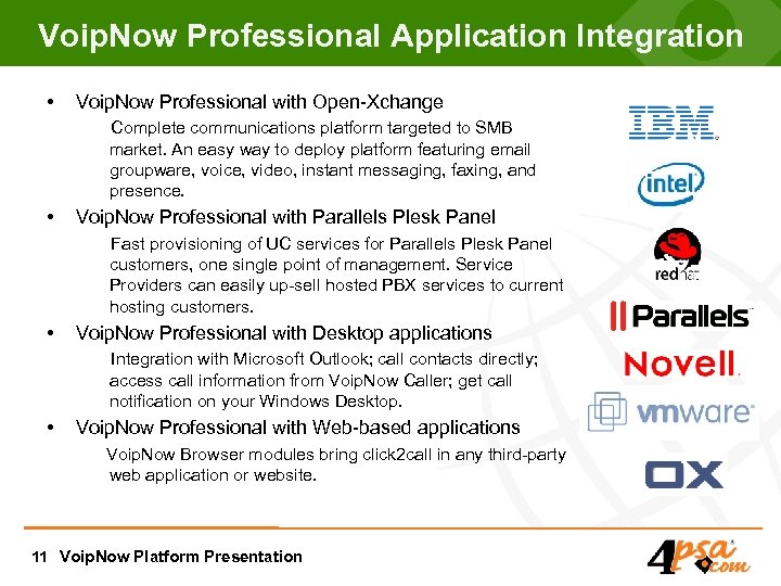 Voip. Now Professional Application Integration • Voip. Now Professional with Open-Xchange Complete communications platform