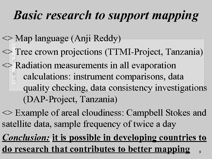 Basic research to support mapping <> Map language (Anji Reddy) <> Tree crown projections