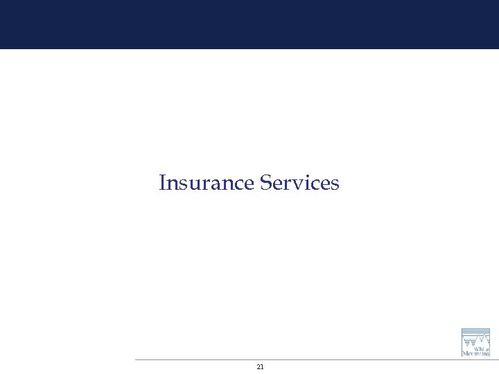 Insurance Services 21 