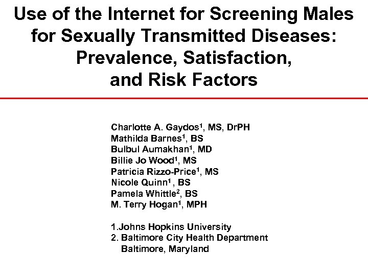 Use of the Internet for Screening Males for Sexually Transmitted Diseases: Prevalence, Satisfaction, and