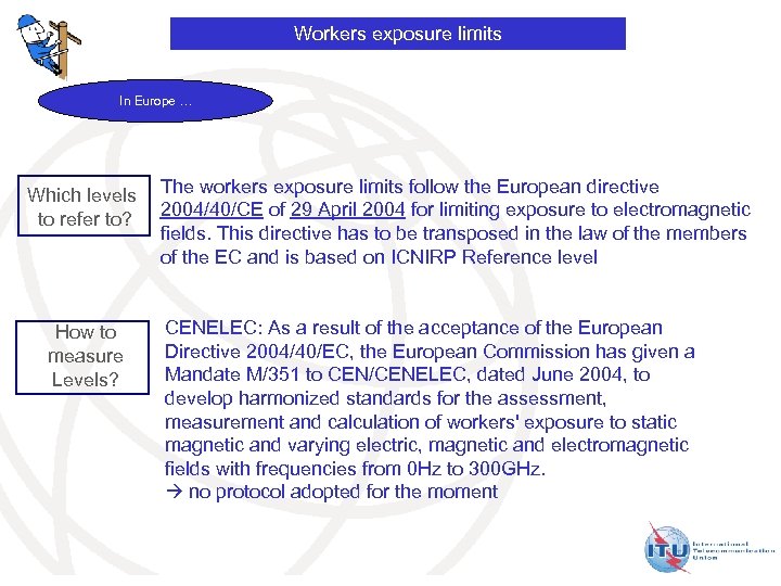 Workers exposure limits In Europe … Which levels to refer to? How to measure