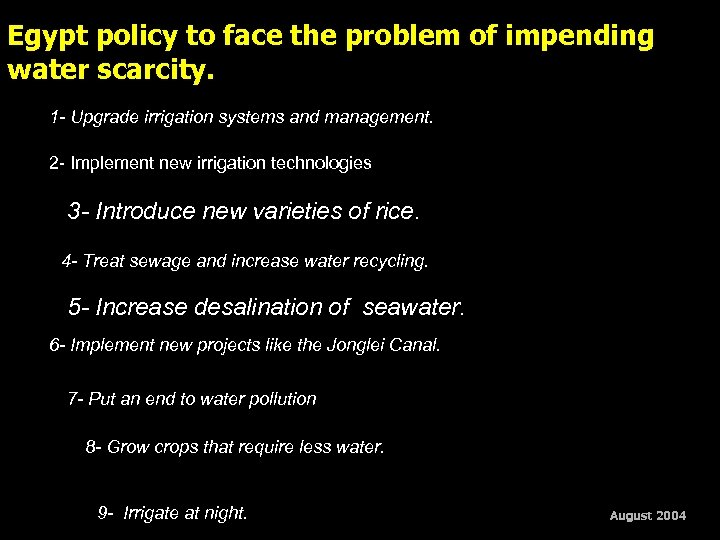 Egypt policy to face the problem of impending water scarcity. 1 - Upgrade irrigation