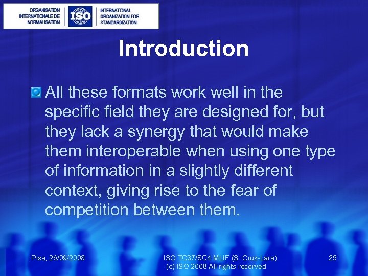 Introduction All these formats work well in the specific field they are designed for,
