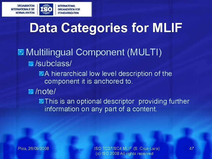 Data Categories for MLIF Multilingual Component (MULTI) /subclass/ A hierarchical low level description of
