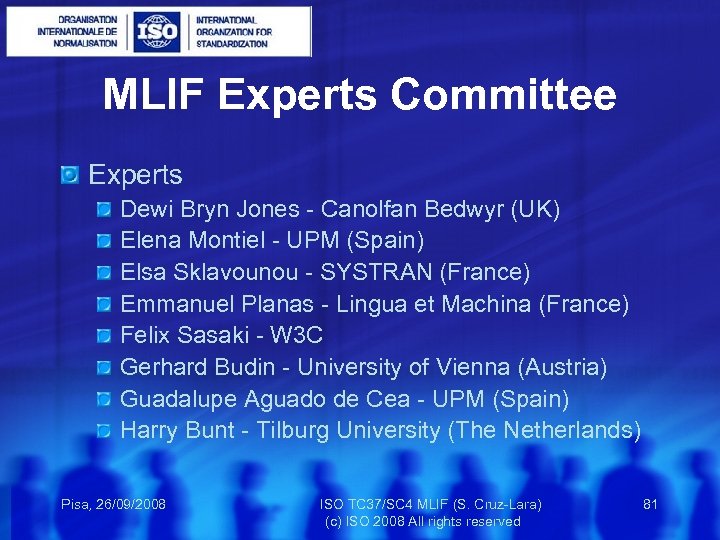MLIF Experts Committee Experts Dewi Bryn Jones - Canolfan Bedwyr (UK) Elena Montiel -