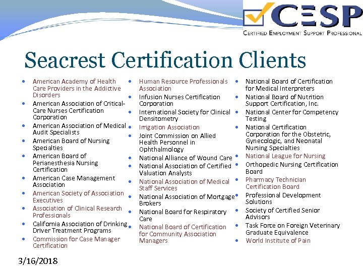 Seacrest Certification Clients American Academy of Health Care Providers in the Addictive Disorders American