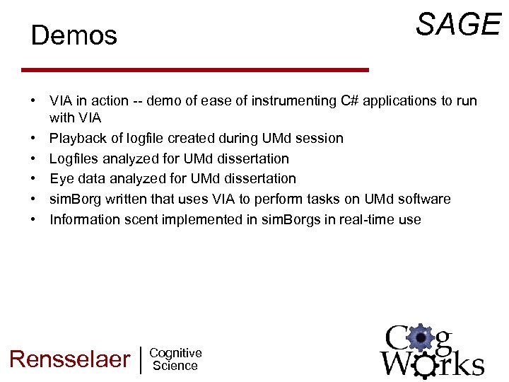 SAGE Demos • VIA in action -- demo of ease of instrumenting C# applications