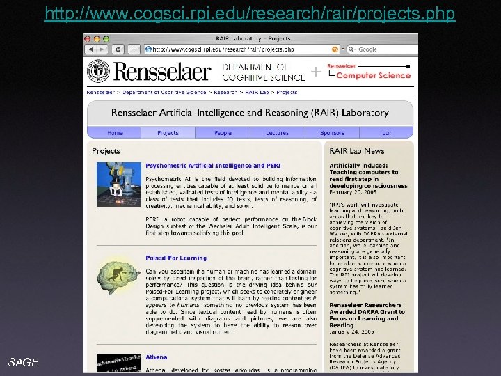 http: //www. cogsci. rpi. edu/research/rair/projects. php SAGE 