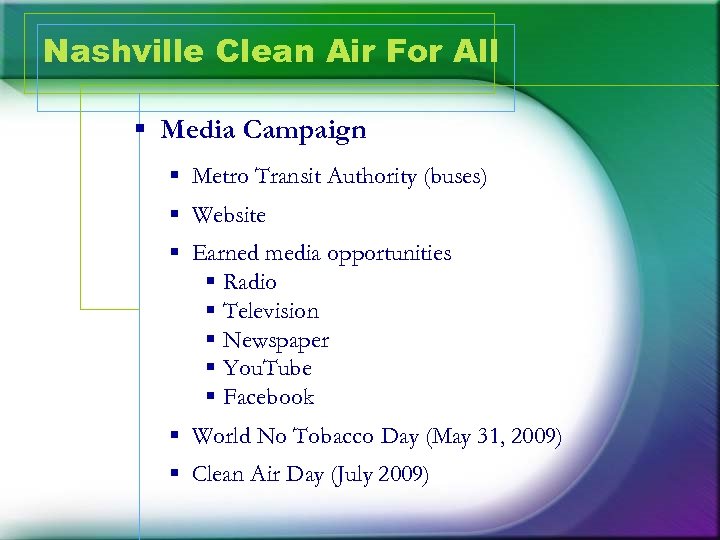 Nashville Clean Air For All § Media Campaign § Metro Transit Authority (buses) §