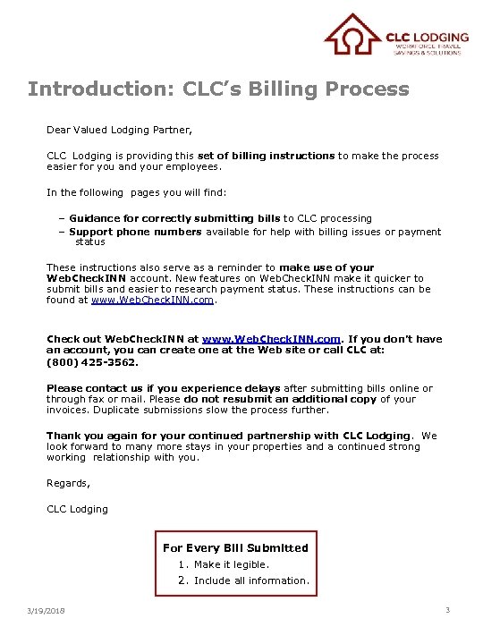 Introduction: CLC’s Billing Process Dear Valued Lodging Partner, CLC Lodging is providing this set