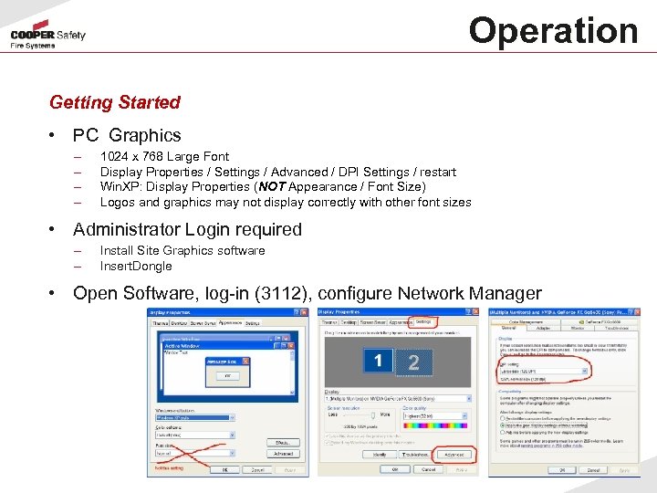 Operation Getting Started • PC Graphics – – 1024 x 768 Large Font Display