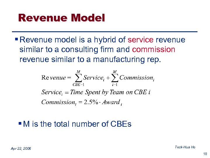 Revenue Model § Revenue model is a hybrid of service revenue similar to a