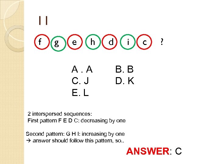 11 f g e h A. A C. J E. L d i c