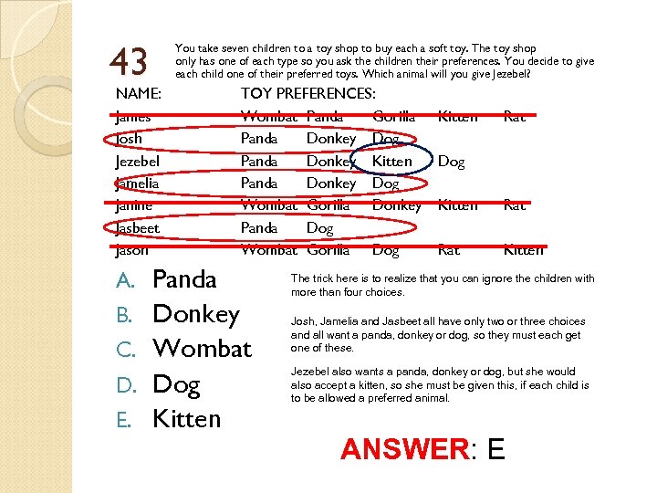43 You take seven children to a toy shop to buy each a soft