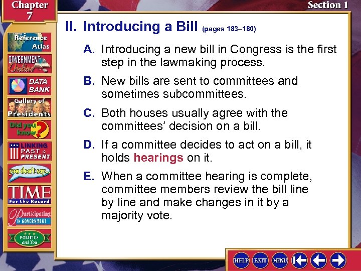 II. Introducing a Bill (pages 183– 186) A. Introducing a new bill in Congress