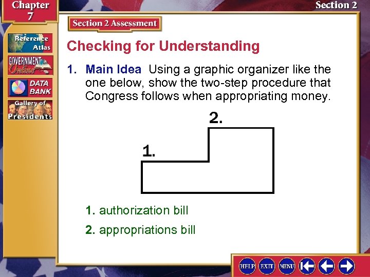 Checking for Understanding 1. Main Idea Using a graphic organizer like the one below,