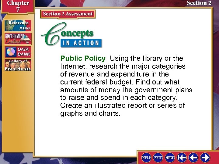 Public Policy Using the library or the Internet, research the major categories of revenue