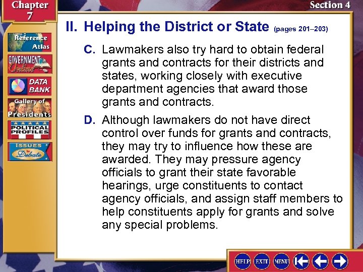 II. Helping the District or State (pages 201– 203) C. Lawmakers also try hard