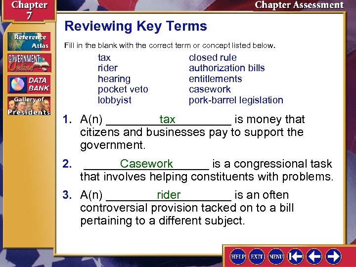 Reviewing Key Terms Fill in the blank with the correct term or concept listed