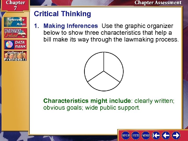 Critical Thinking 1. Making Inferences Use the graphic organizer below to show three characteristics