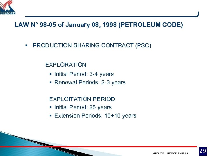 LAW N° 98 -05 of January 08, 1998 (PETROLEUM CODE) § PRODUCTION SHARING CONTRACT