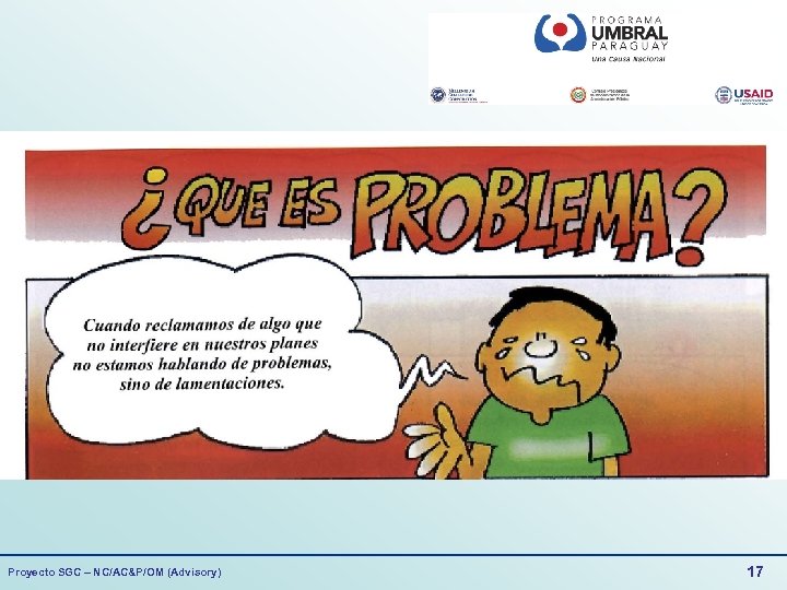 Proyecto SGC – NC/AC&P/OM (Advisory) 17 