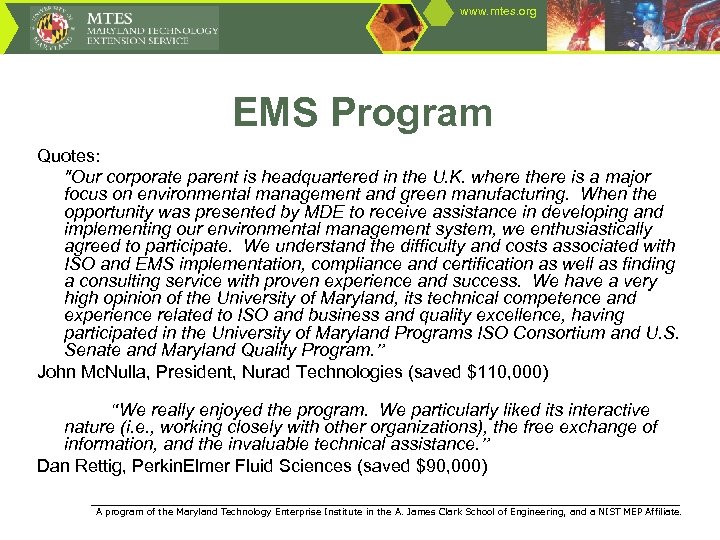www. mtes. org EMS Program Quotes: 