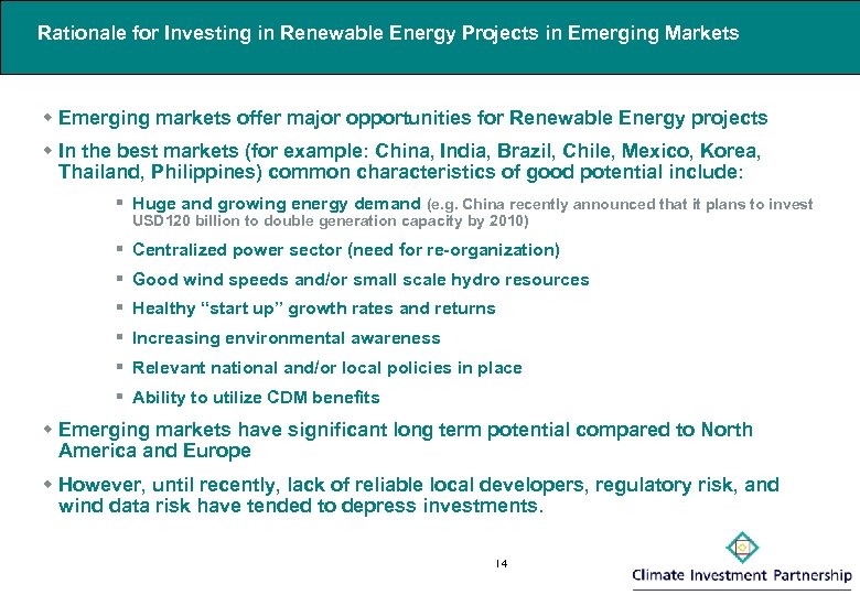 Rationale for Investing in Renewable Energy Projects in Emerging Markets w Emerging markets offer