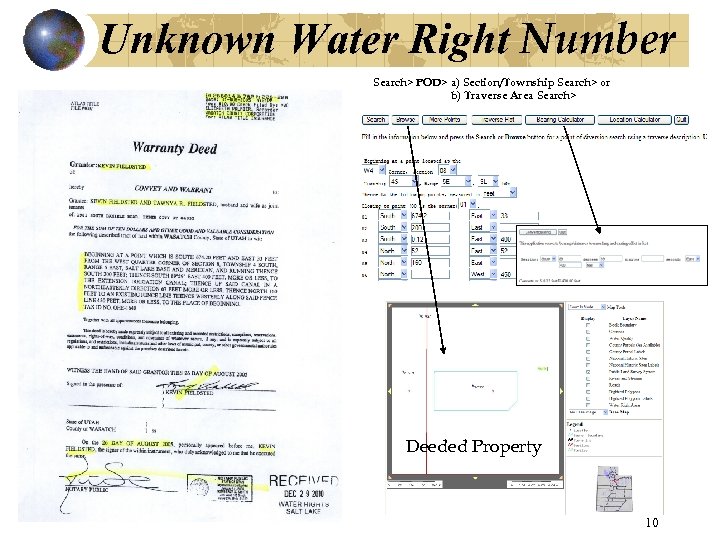 Unknown Water Right Number Search> POD> a) Section/Township Search> or b) Traverse Area Search>